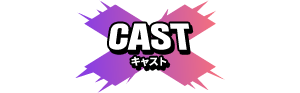 CAST